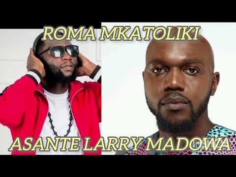 Roma Mkatoliki Asante Larry Madowa Aisong Release