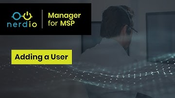 Adding a User with Nerdio Manager for MSP (Accelerate Series for MSPs)
