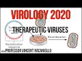 Virology Lectures 2020 #26: Therapeutic viruses