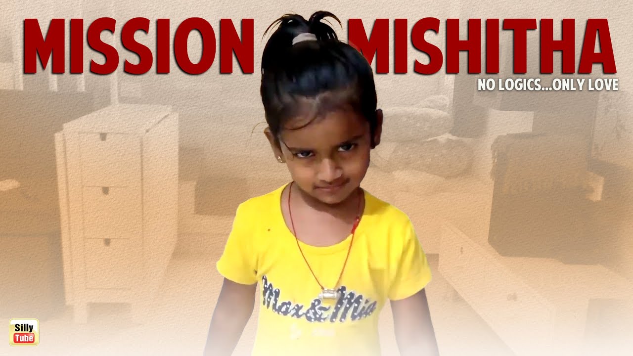 Mission Mishitha New Telugu Short Film | Silly Tube | Silly Monks