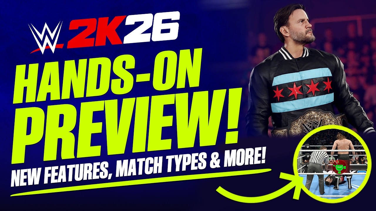 WWE 2K26 Hands-On Preview! (Lots Of New Details & Exclusive Gameplay)