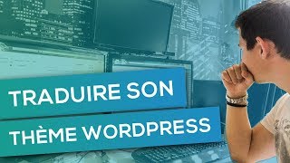 La MEILLEURE EXTENSION pour TRADUIRE un THEME WORDPRESS ? - Hacking SEO