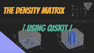 Density Matrices in Qiskit