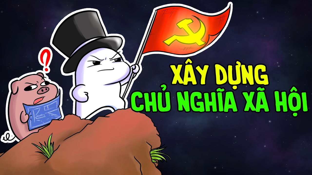 Tôi Xây Dựng Chủ Nghĩa Xã Hội Trong WorldBox