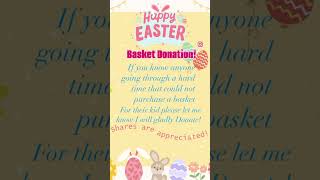 Easter Basket Donations 🐰🫶🏻