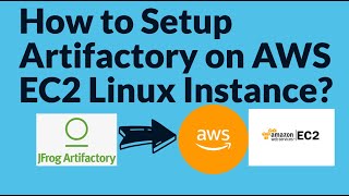 how to install artifactory | artifactory server setup on aws | install artifactory on linux instance