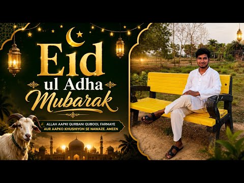 Eid Ul Adha Mubarak 🌙 | Special Eid Vlog 2026