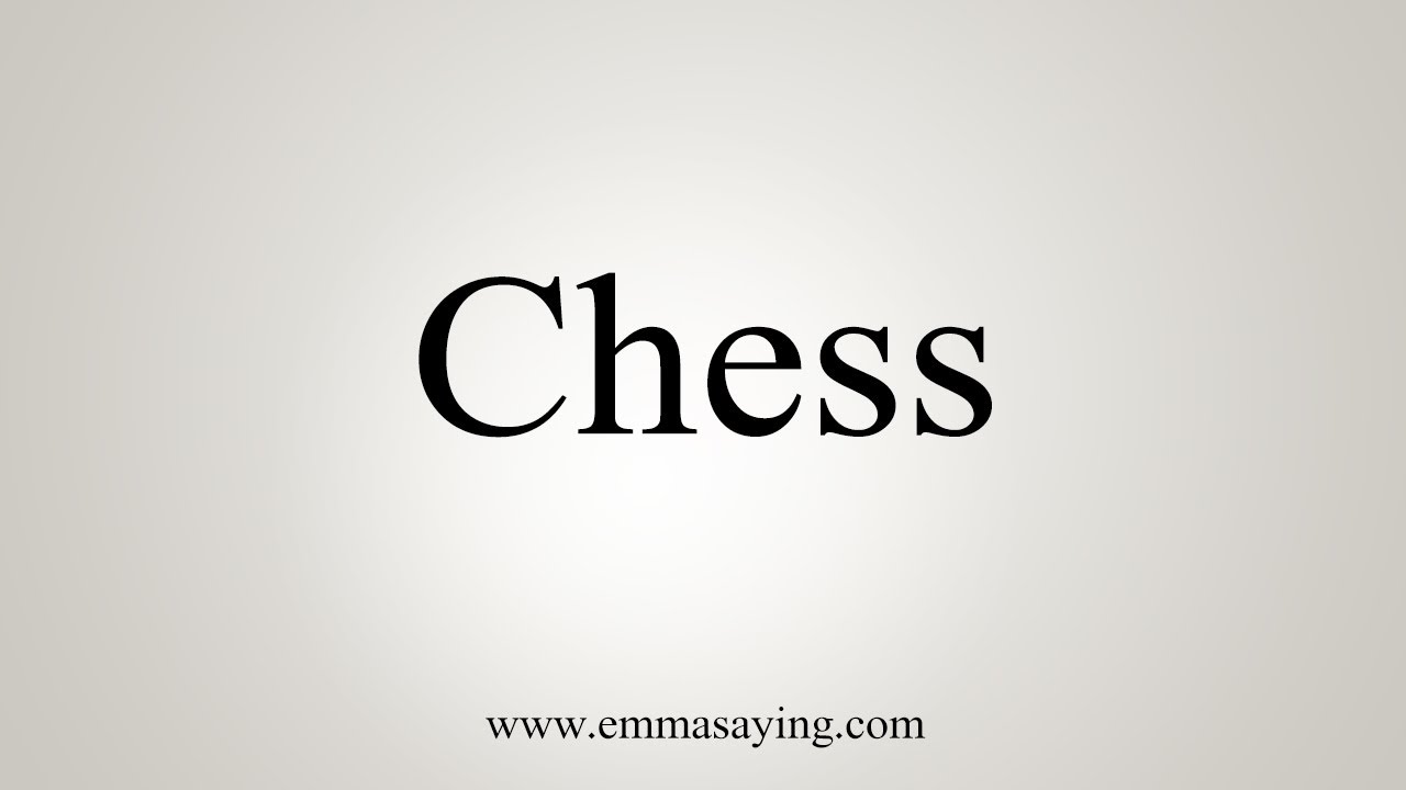 How to pronounce CHESS in American English 