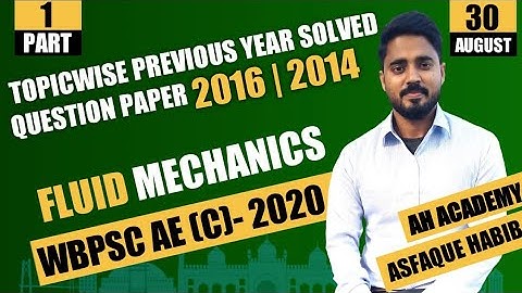 WBPSC AE Civil Previous Year Solved Questions Papers|2016&2014| Fluid Mechanics | Part 1