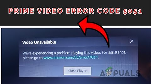 Prime Video Error Code 5051 ( 100% FIX )
