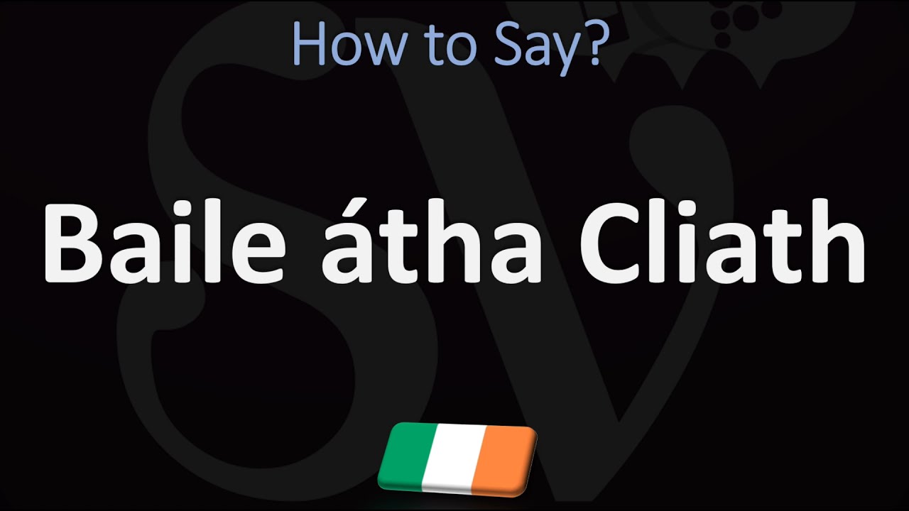 How Do Irish Say Dublin?