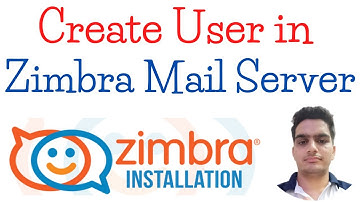 How To Create User In Zimbra Mail Server | Create Mailbox In Zimbra Mail Server | Email Marketing