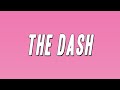 Lil Loaded - The Dash (Lyrics)