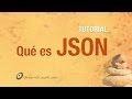 Qué es JSON