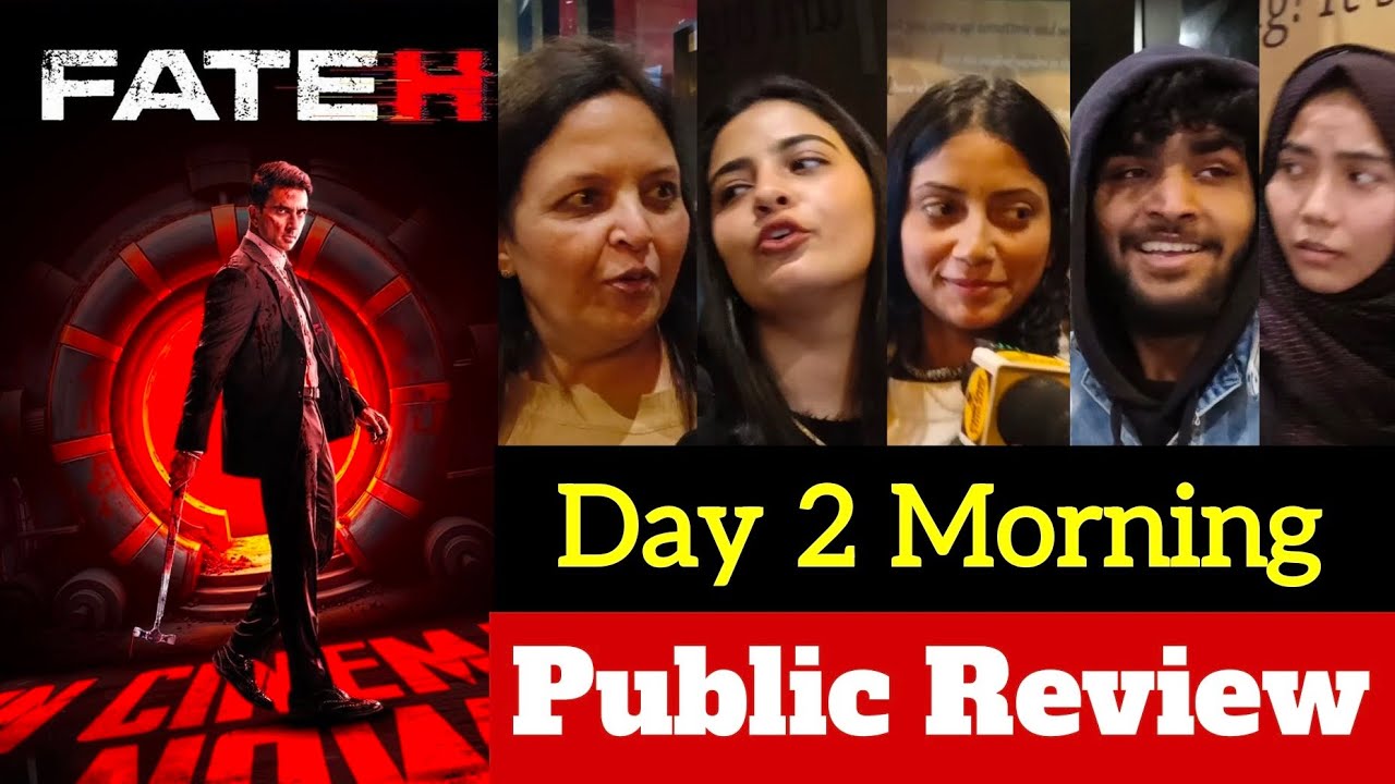 Fateh Movie Review | Fateh Public Review | Fateh Public Reaction | Fateh Day 2 Public Review