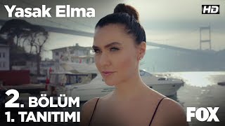 Yasak Elma 2. Bölüm 1. Tanıtımı