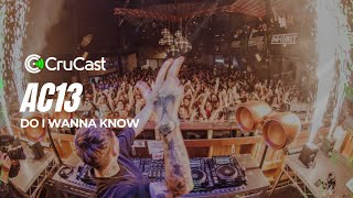 AC13 - Do I Wanna Know