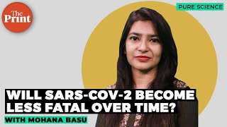 Will the SARS-CoV-2 become less fatal over time?