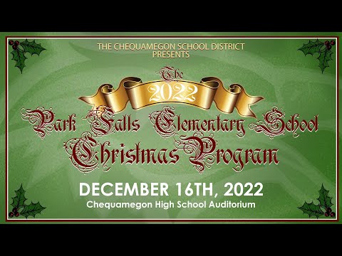 The 2022 Park Falls Elementary School Christmas Concert