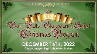 The 2022 Park Falls Elementary School Christmas Concert
