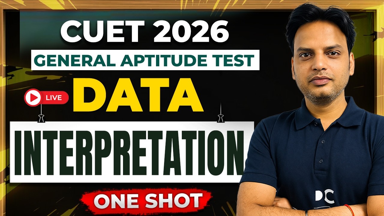 Data Interpretation | One Shot | General Aptitude Test (GAT) | CUET ...