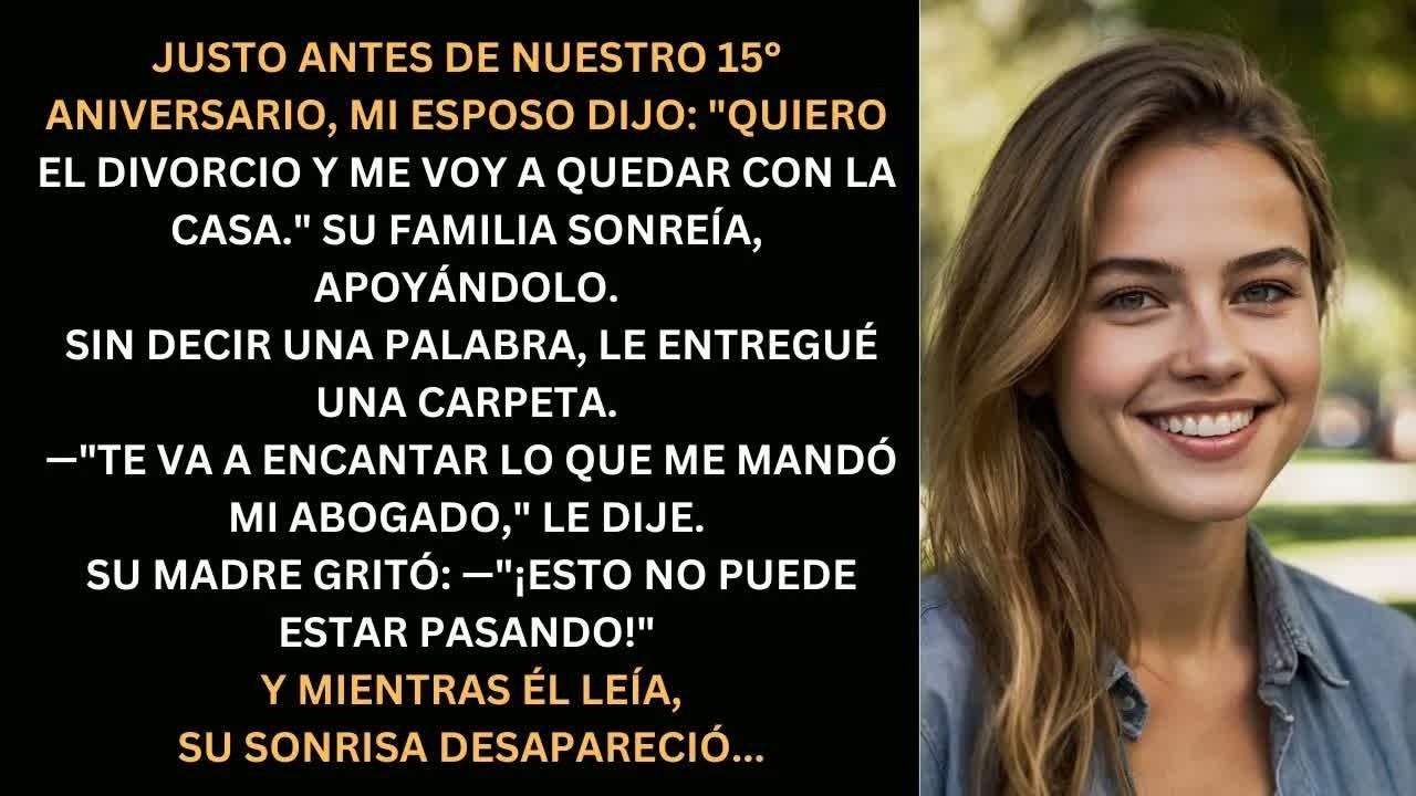 Mi esposo quería quedarse con todo... hasta que leyó lo que escondía mi carpeta