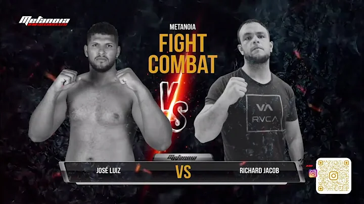 Jos Luiz x Richard Jacob I MFC - Metanoia Fight Co...