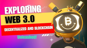 Unleashing the Power of Web 3.0: A Journey into Decentralization and Blockchain Technology