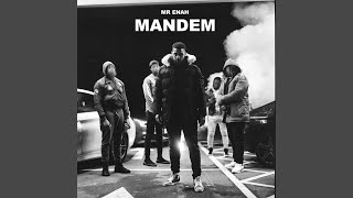 Mandem - Mr Enah
