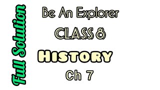 be an explorer class- 8 ch- 7 (history)