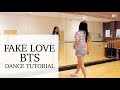 BTS (방탄소년단) 'FAKE LOVE' Lisa Rhee Dance Tutorial