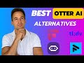 The Best 4 Otter AI Alternatives For Better Meeting Notes In 2024