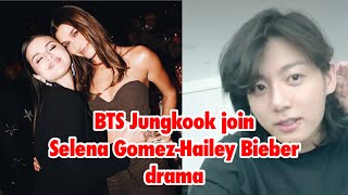 BTS Jungkook is Selena team || Jungkook sing beauty and a beat in the middle of Selena-Hailey drama