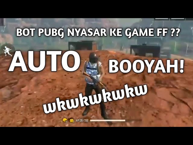 Ketika Bot PUBG mencoba game FF (BOOYAH!) class=