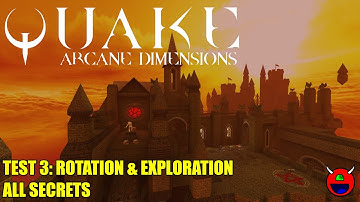 Quake: Arcane Dimensions - ad_test3   Rotation & Exploration - No Commentary