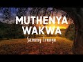 Muthenya Wakwa - Sammy Irungu (lyrics)