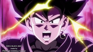 Goku Black Amv - Monster Skillet