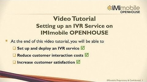 IMImobile OPENHOUSE - Setting up an IVR Service