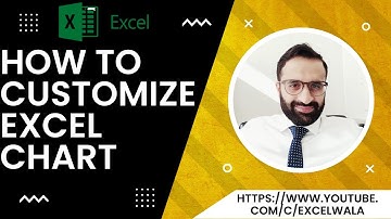 (Part-11) How to customize Charts in Excel ?