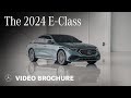 The 2024 E-Class | Video Brochure