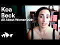 What is 'White Feminism'? | Koa Beck at #AllAboutWomen