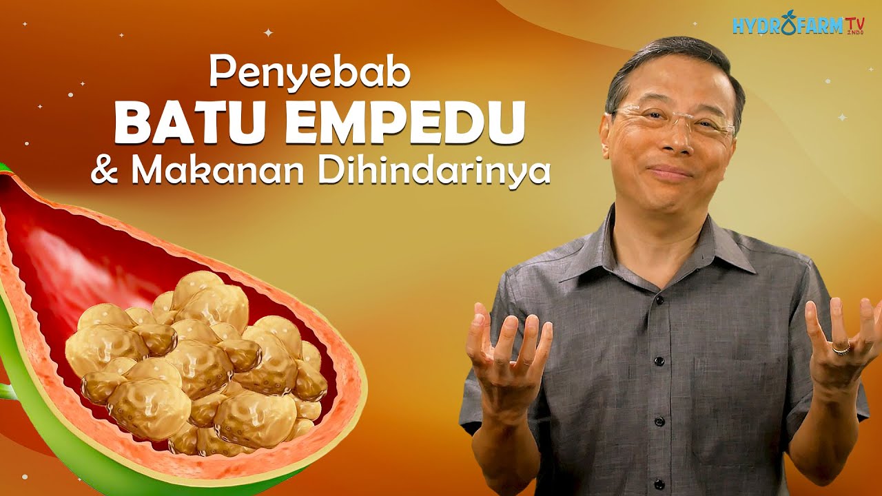 Penyebab BATU EMPEDU & Makanan yang HARUS DIHINDARI