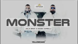 Jala brat × Buba corelli - Monster (Speed up) Resimi