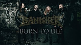 Banisher - Born To Die (official video 2023)