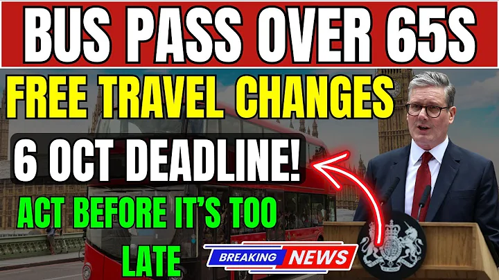 🚍 Major Update: UK Bus Pass Rules Changing from 6th October 2025 – What You Need to Know!