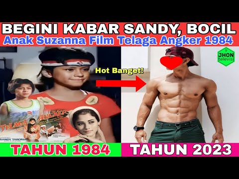 Bikin Kaum Hawa Ngiler⁉️ Begini Penampakan Sandy, Anak Suzanna Film Telaga Angker 1984‼️