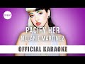 Melanie martinez  pacify her official karaoke instrumental  songjam