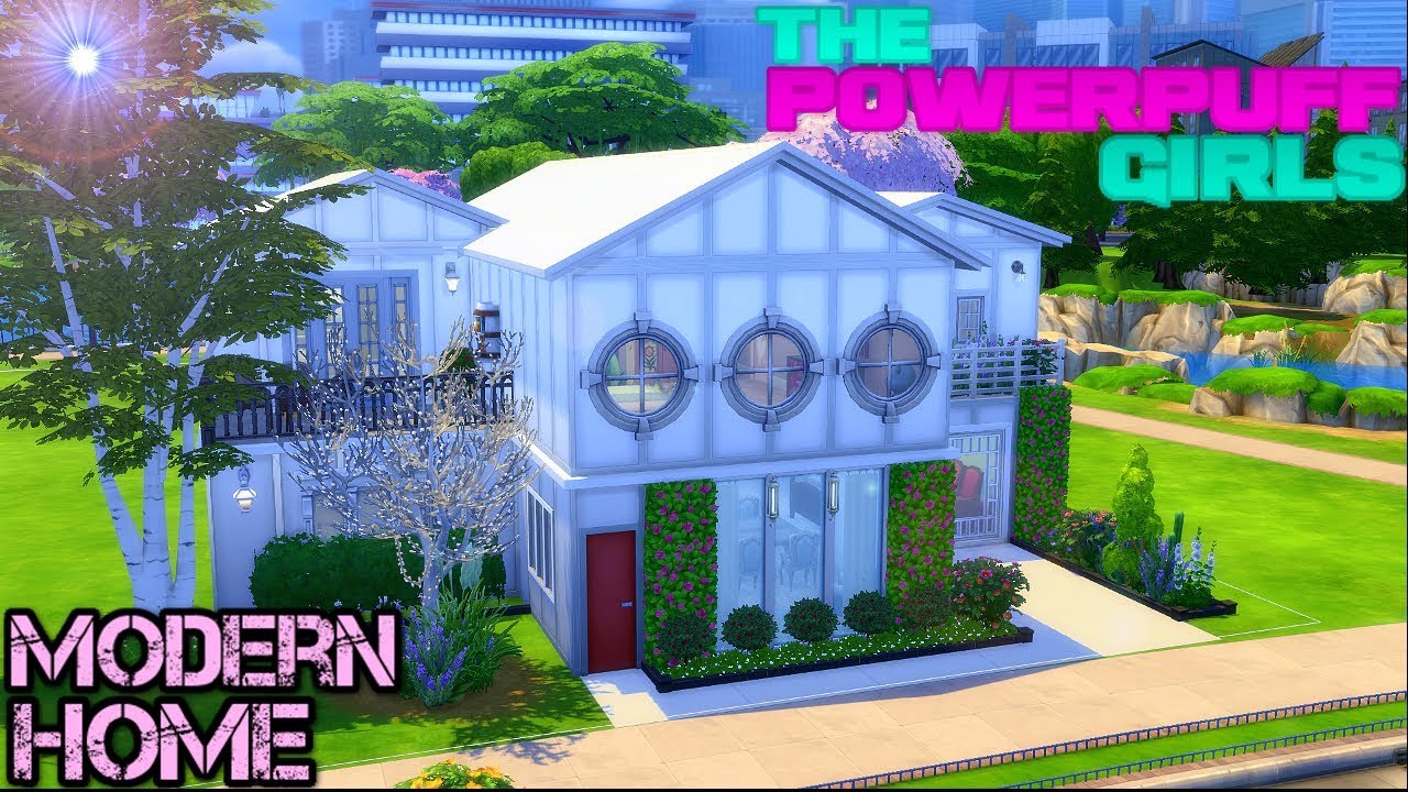 The POWERPUFF Girls Modern Home / The Sims 4 // Speed Build - YouTube