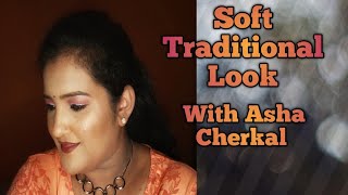 How To Create Soft Traditional Look💄🥻|Link of Products Below |Asha Cherkal screenshot 5