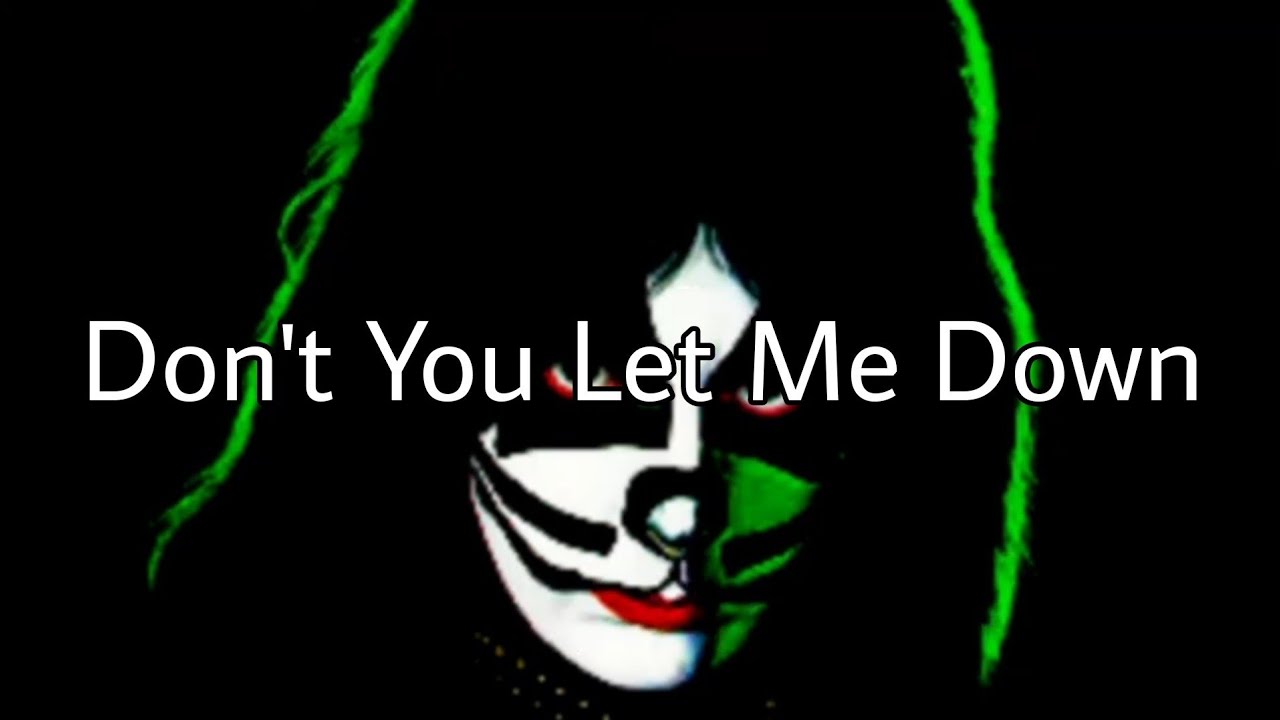 PETER CRISS (KISS) Don't You Let Me Down (Lyric Video) - YouTube